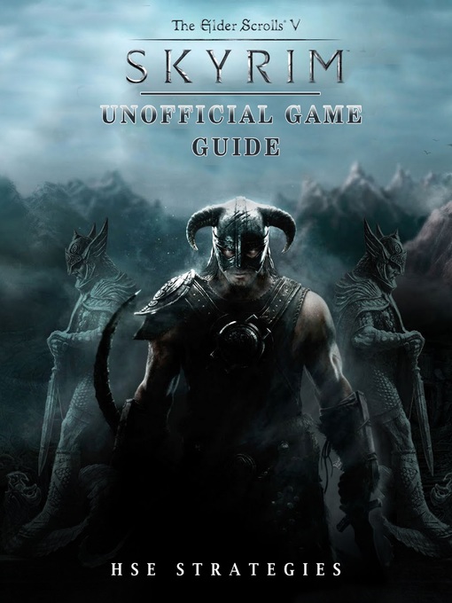 Title details for Elder Scrolls V Skyrim Unofficial Game Guide by Hse Strategies - Available